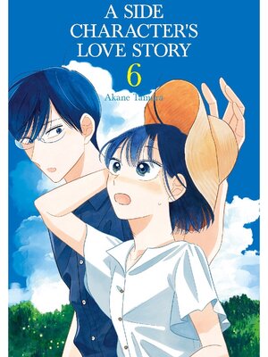 cover image of A Side Character's Love Story, Volume 6